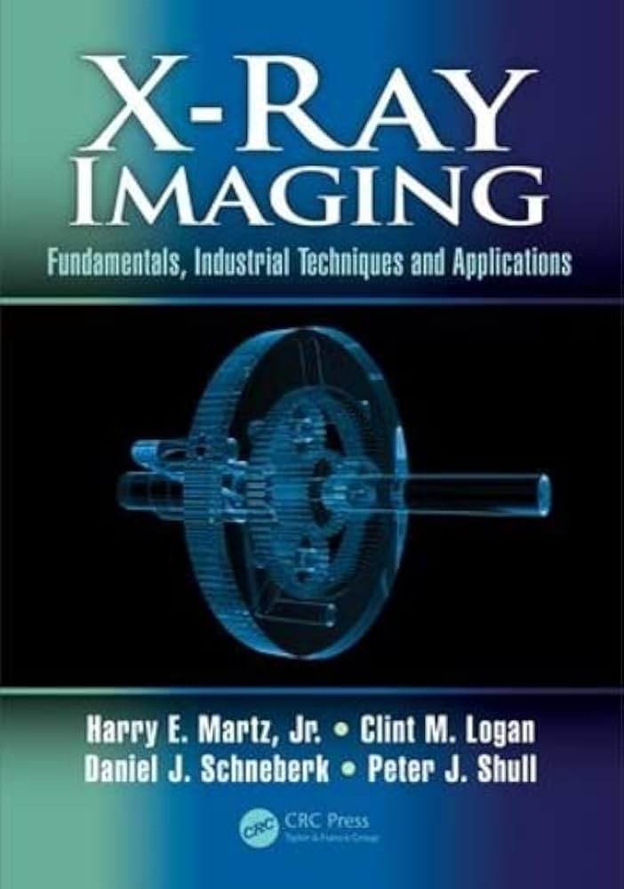 X-Ray Imaging: Fundamentals, Industrial Techniques and